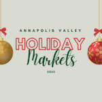 2023 Annapolis Valley Holiday Markets