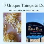 Unique Things to do in the Annapolis Valley